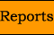 Reports
